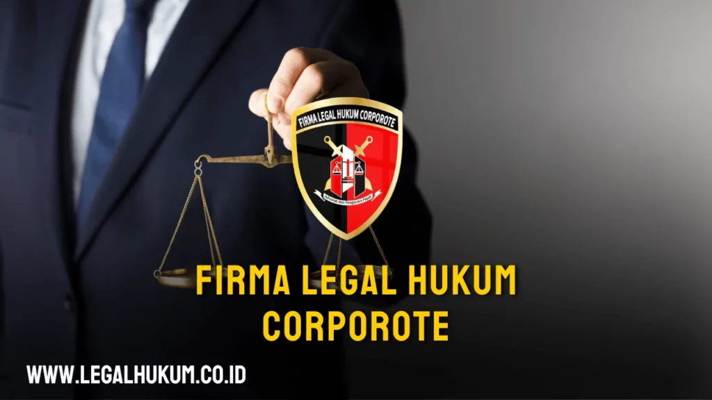 Firma Legal Hukum Corporote banner
